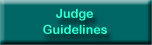 Judge Guidelines
